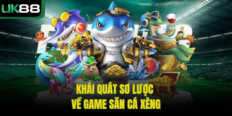 Bắn Cá Xèng Ở UK88 - Nâng Cao Về Đồ Họa, Hệ Thống Tính Điểm 1 Bắn Cá Xèng Ở UK88 – Nâng Cao Về Đồ Họa, Hệ Thống Tính Điểm