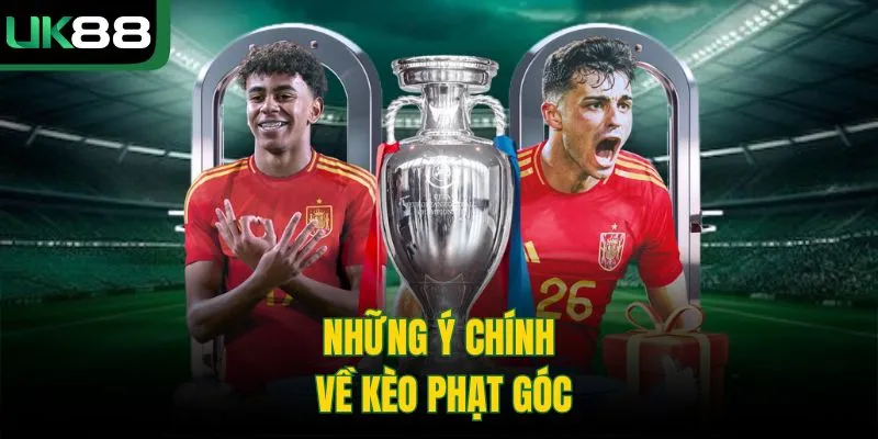 Kèo Phạt Góc UK88 | Hình Thức Dự Đoán Bóng Đá Được Quan Tâm